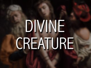 00 Divine Creature