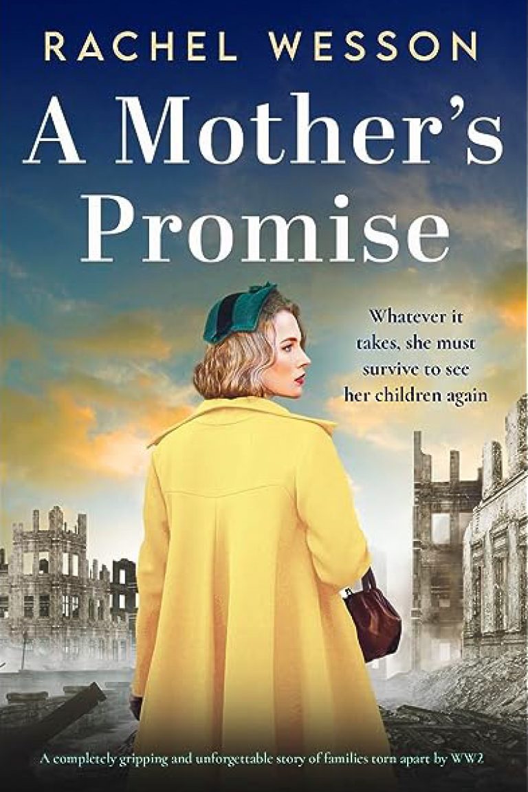 A Mother’s Promise by Rachel Wesson