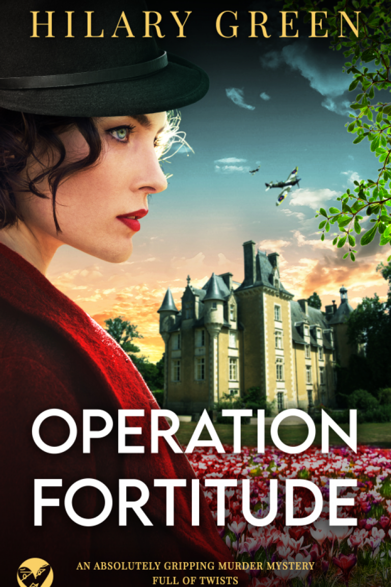 Operation Fortitude by Hilary Green