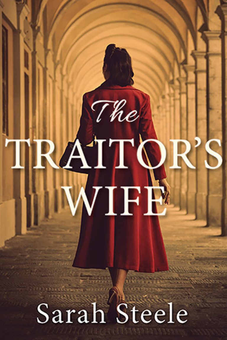 The Traitor’s Wife by Sarah Steele (audio)