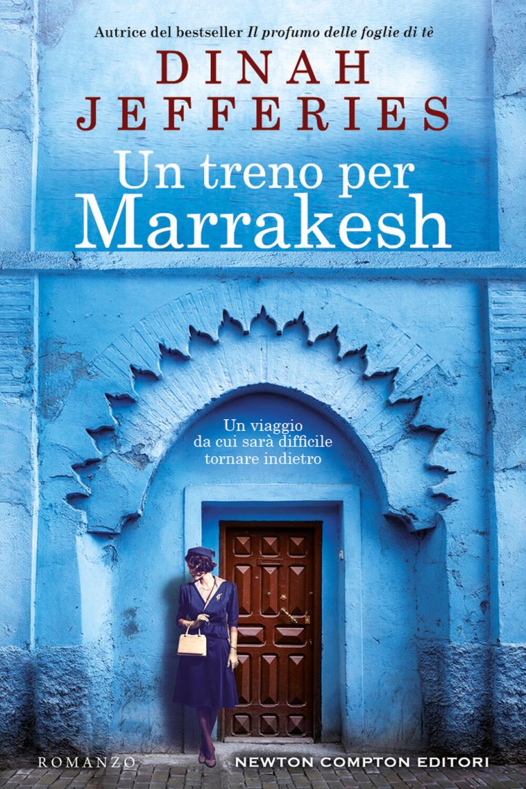 Un treno per Marrakesh by Dinah Jefferies