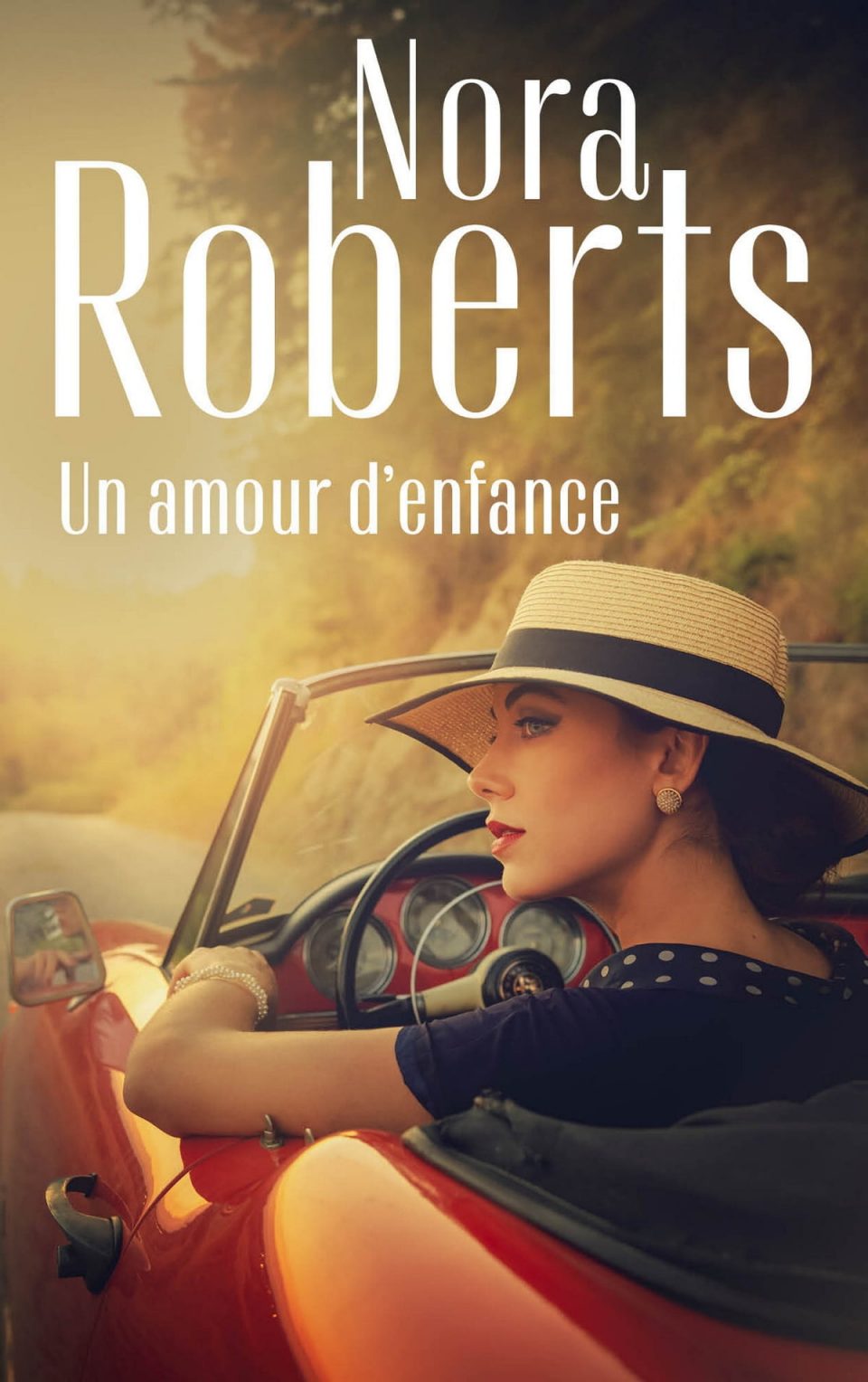 Un amour d’enfance by Nora Roberts