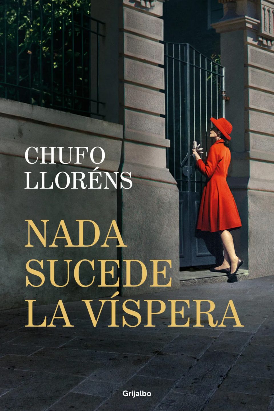 Nada sucede la víspera by Chufo Lloréns