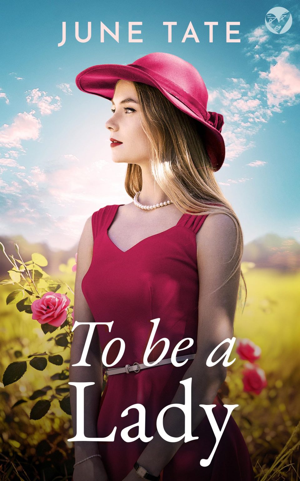 To Be A Lady by June Tate
