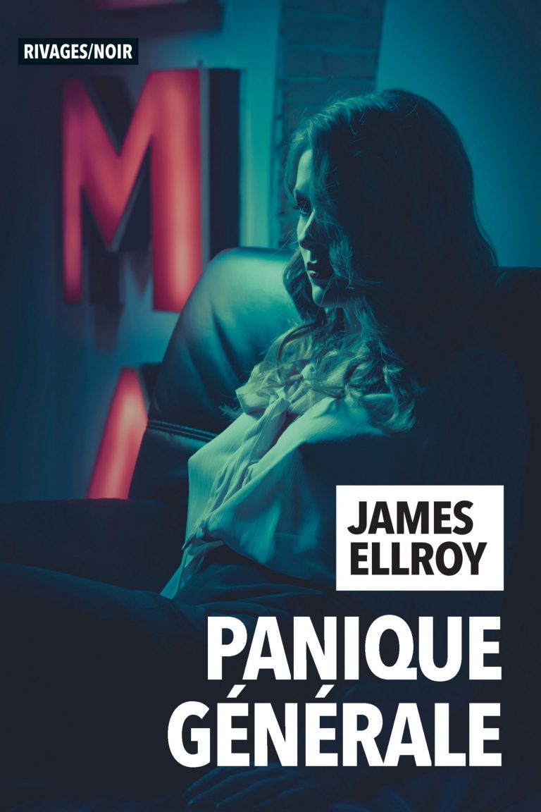 0015 PANIQUE GÉNÉRALE by James Ellroy