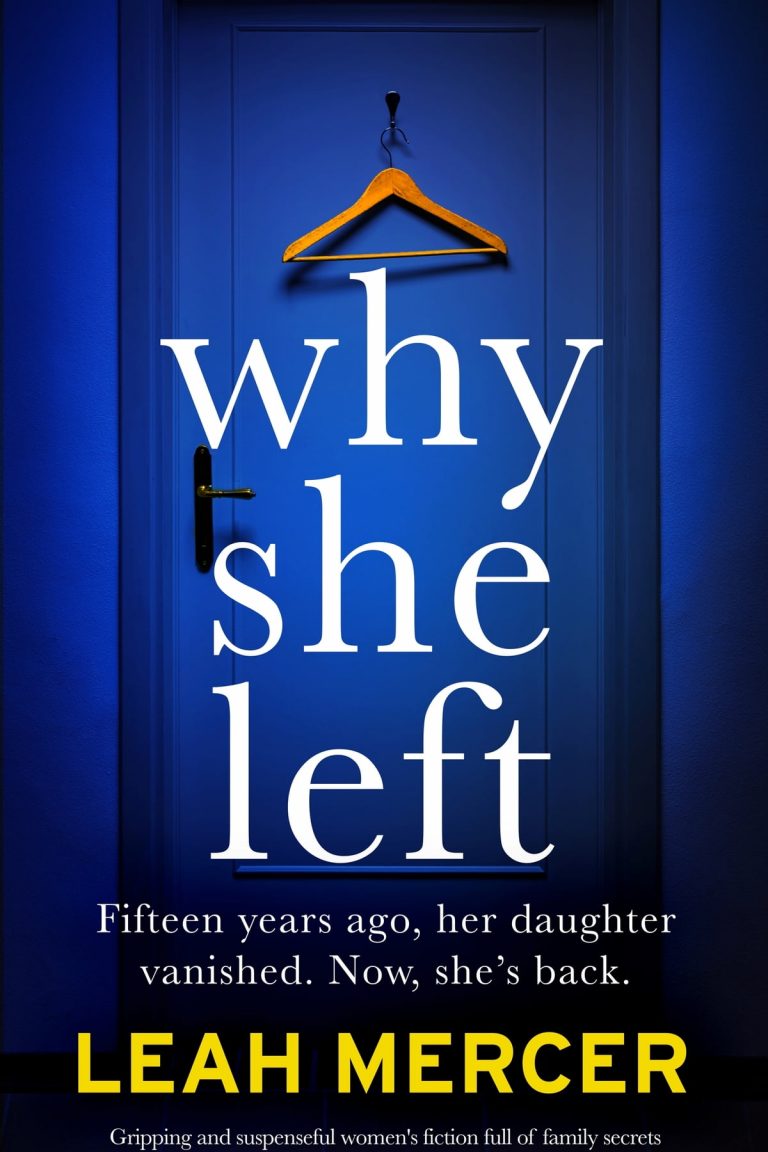 0020 Why she left by Leah Mercer