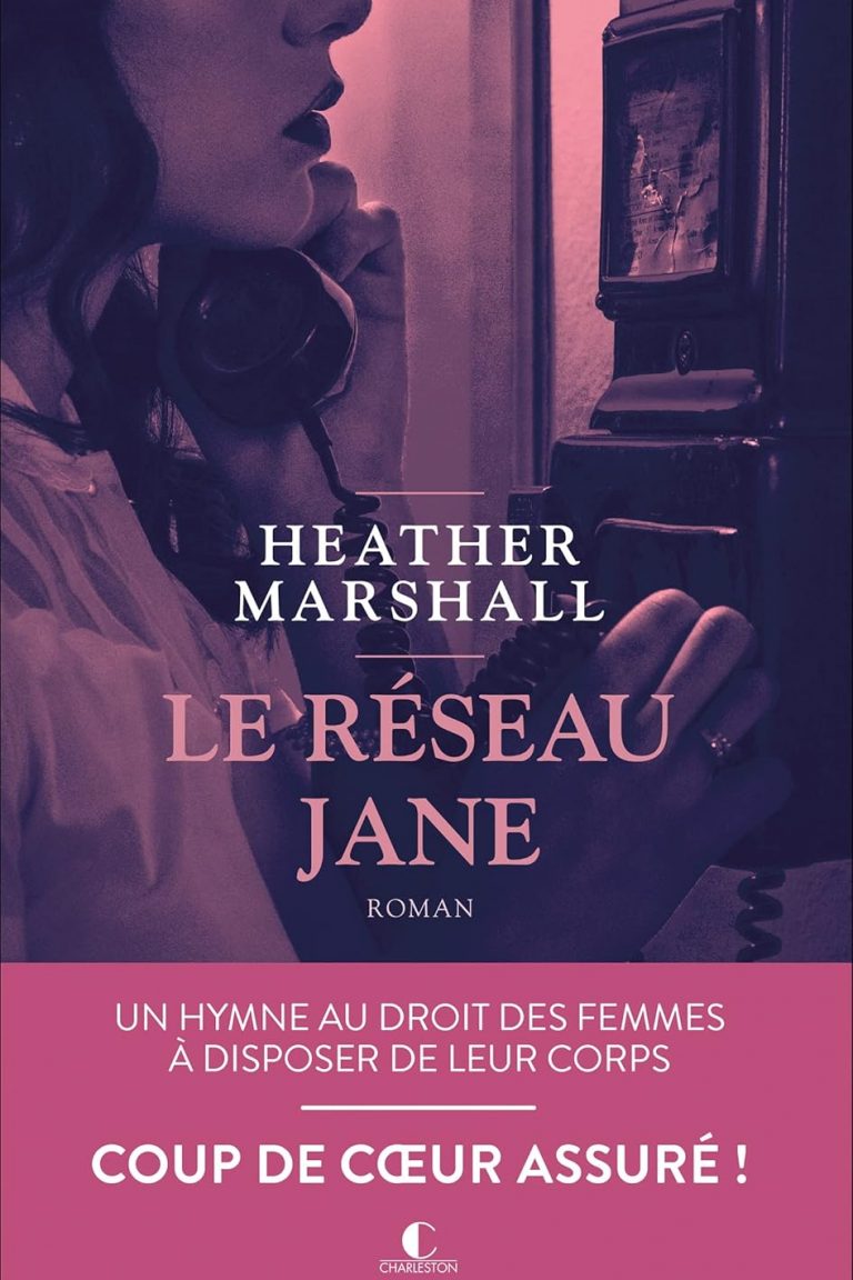 0033 LE RÉSEAU JANE – Heather Marshall