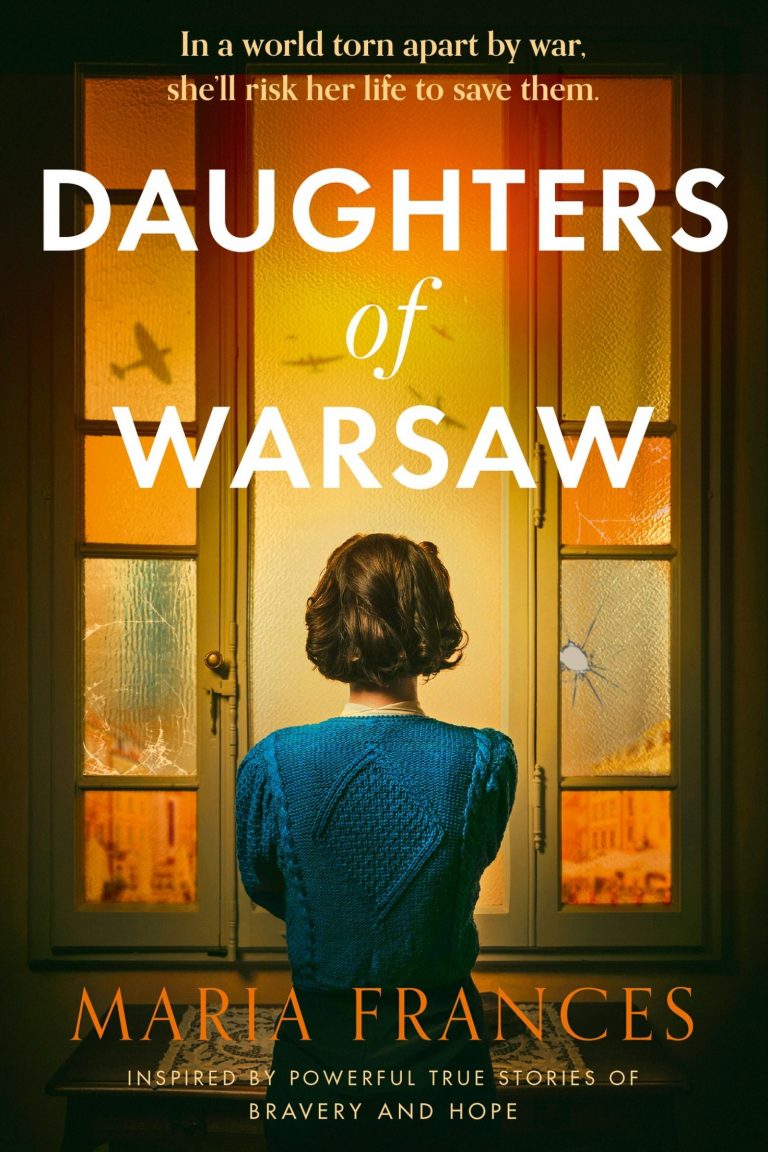 0077 Daughters Of Warsaw by Maria Francis