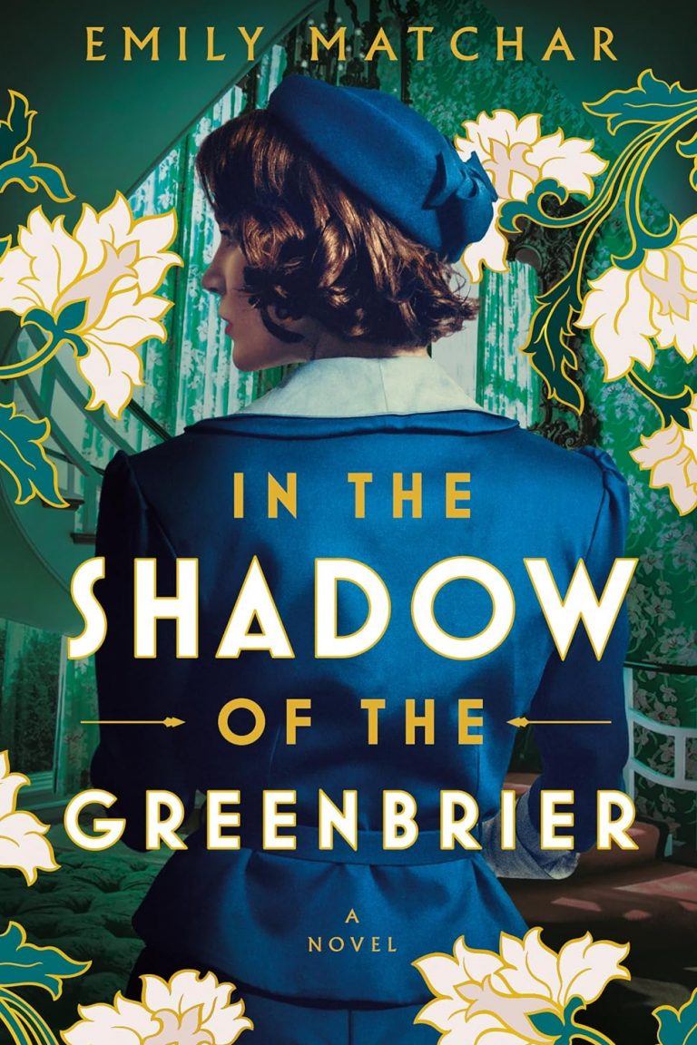 0083 In the Shadow of the Greenbrier by Emily Matchar
