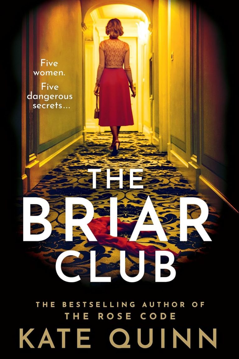 0108 The Briar Club by Kate Quinn