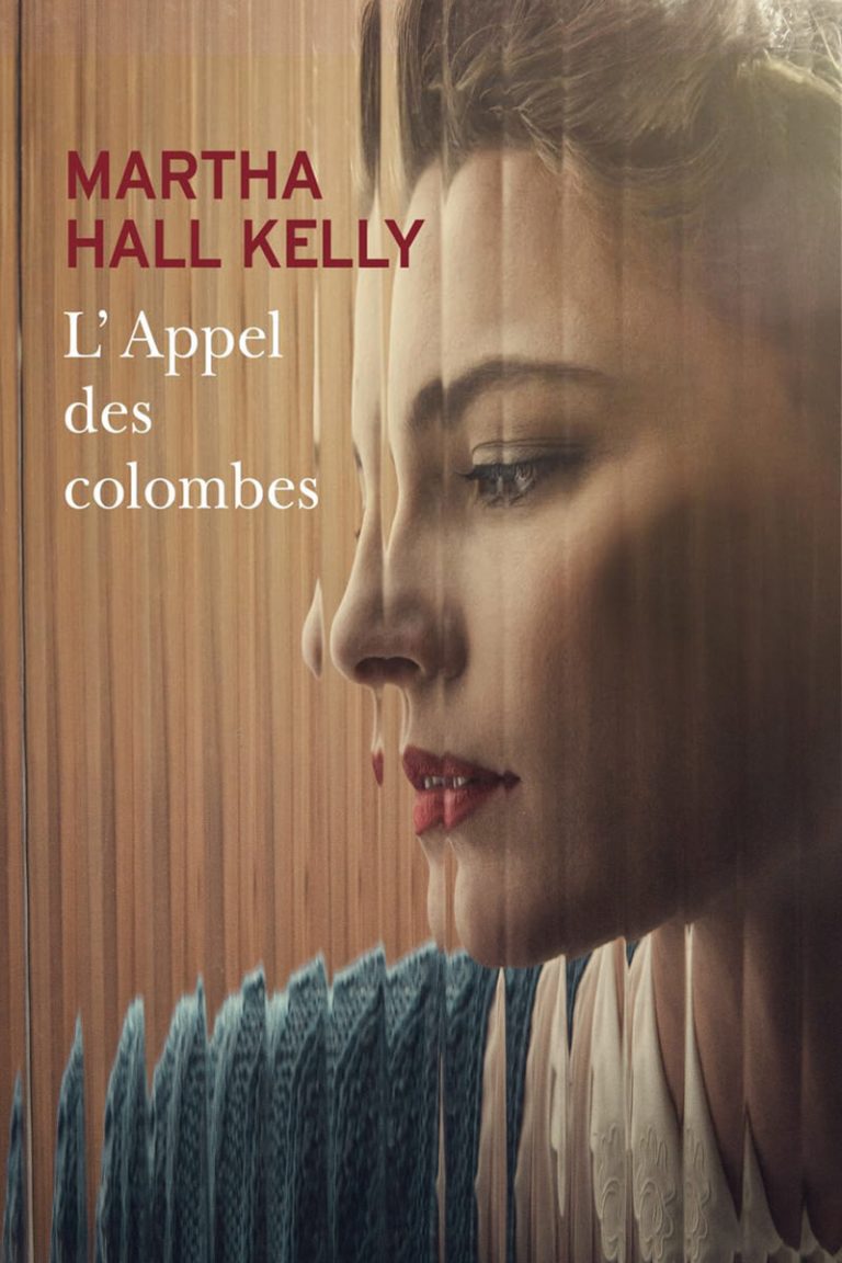 0134 L’appel des colombes by Martha Hall Kelly