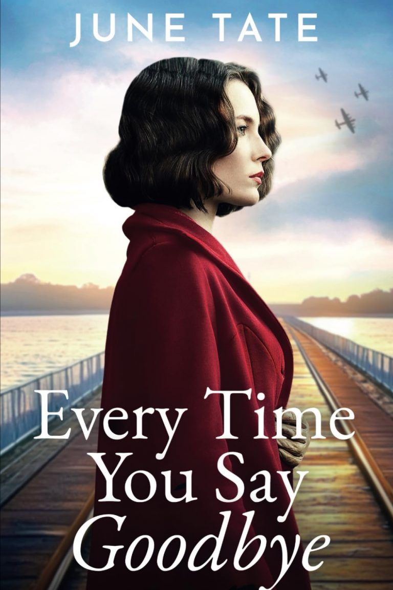 0137 Every time you say goodbye by June Tate