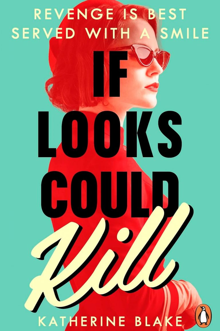 0149 If looks could kill by Katherine Blake