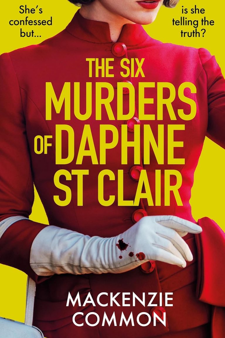 0155 The Six Murders of Daphne St Clair by MacKenzie Common