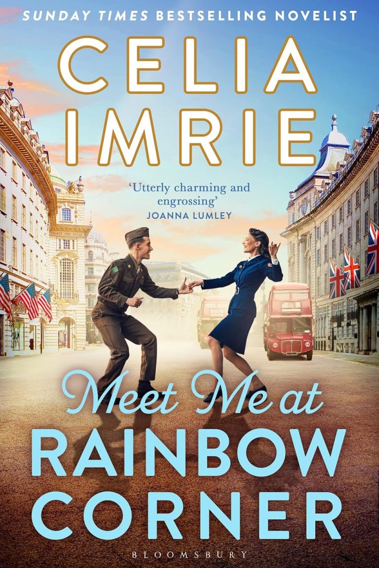 0176 Meet Me at Rainbow Corner by Celia Imrie