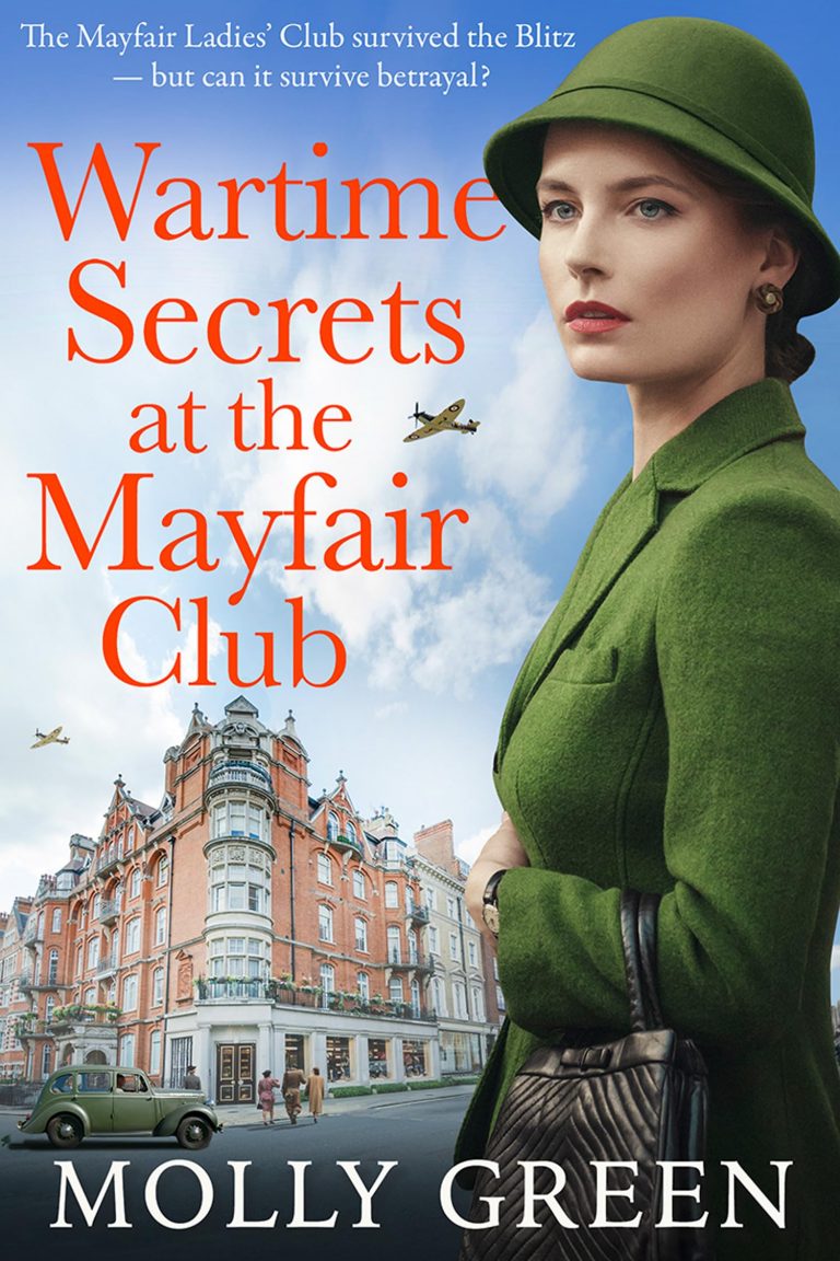 0221 Wartime Secrets At The Mayfair Club by Molly Green